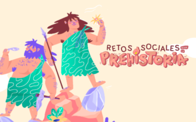 ESCAPE: Retos sociales desde la prehistoria